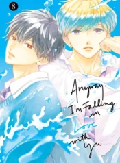 Anyway I m Falling in Love with You